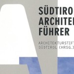 Guida d’Architettura dell’Alto Adige